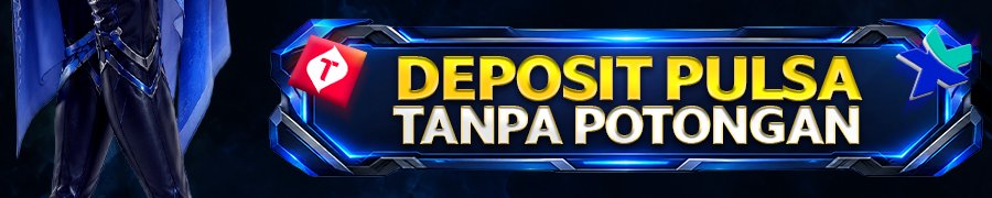 DEPO PULSA TANPA POTONGAN