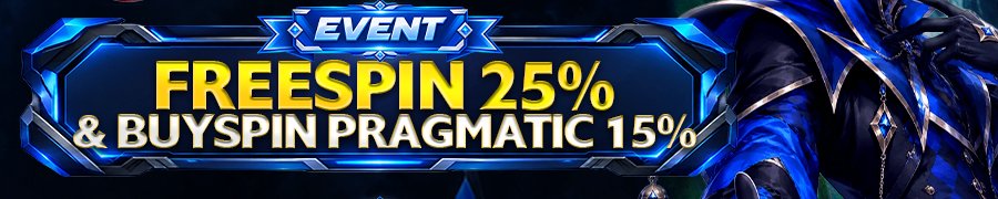 EVENT FREESPIN 25% & BUYSPIN PRAGMATIC 15%